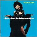 Dee Dee Bridgewater - Victim of Love